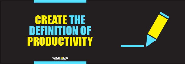 Create the definition of Productivity