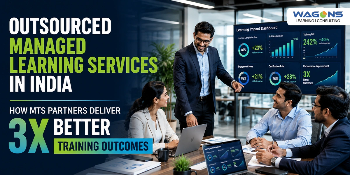 Managed learning services partner helping Indian enterprises outsource L&D, improve training delivery, and achieve better workforce outcomes